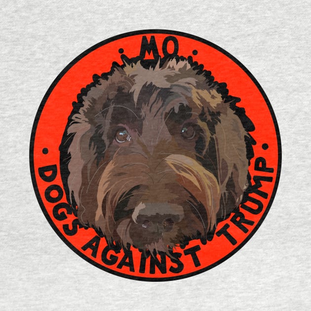 DOGS AGAINST TRUMP - MO by SignsOfResistance